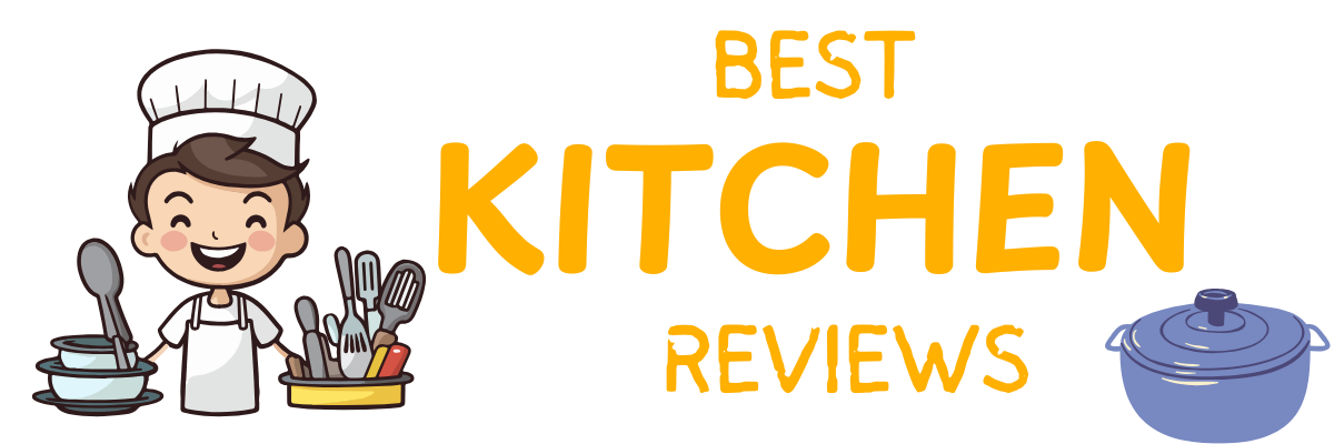 BEST KITCHEN REVIEWS | bestkitchenreviews.com